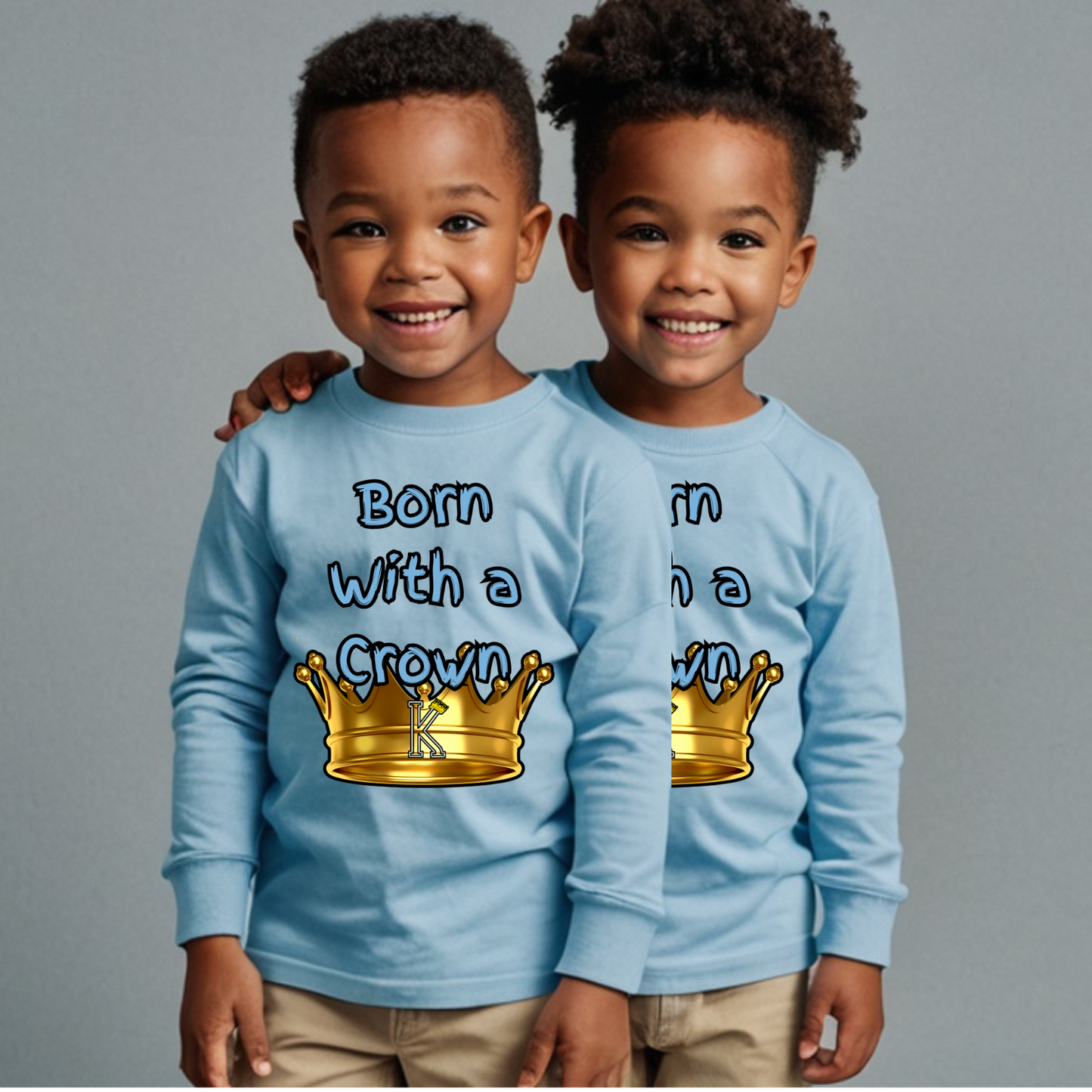 Toddler T-Shirt (Born with a Crown)