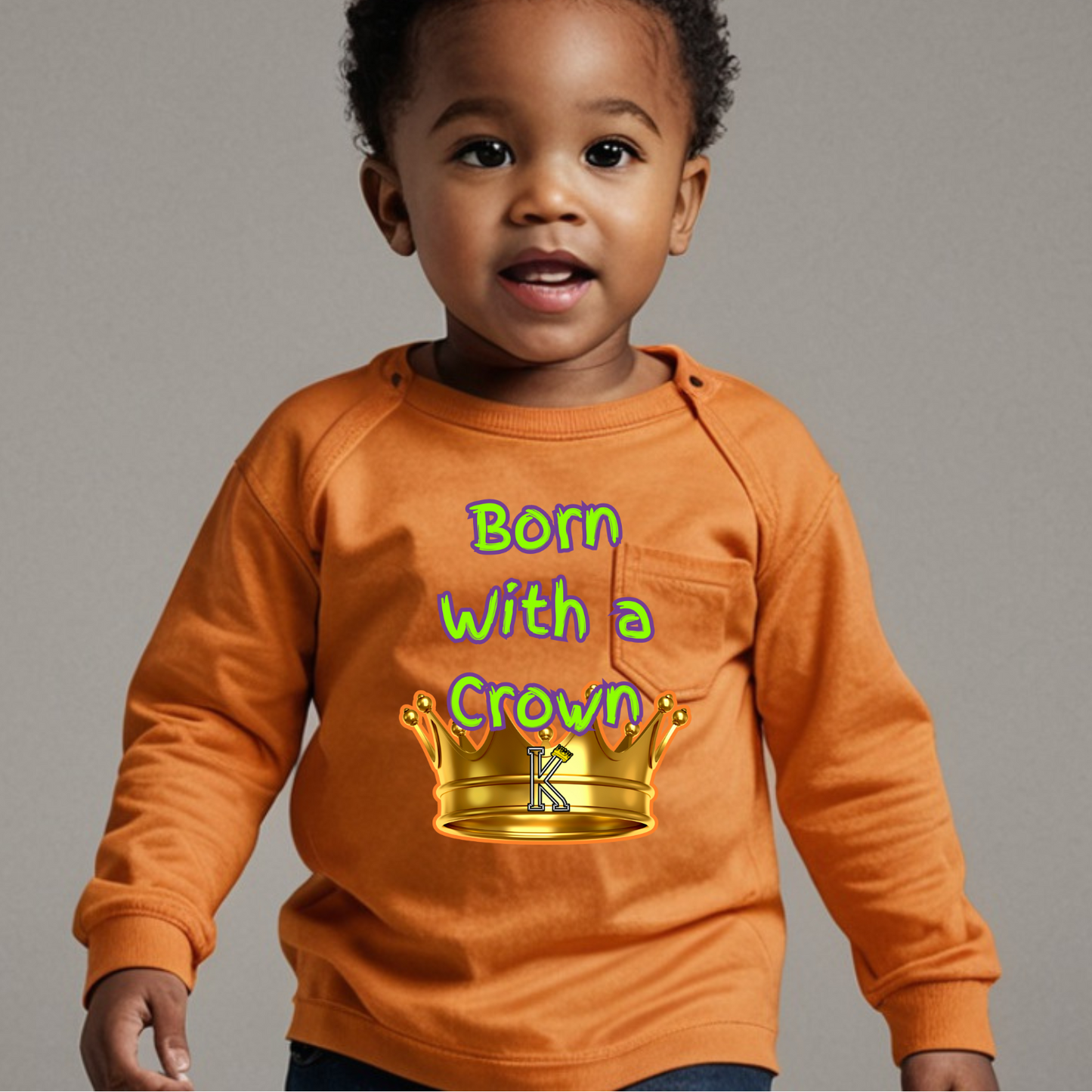 Toddler Long Sleeve T-Shirt (Born with a Crown)