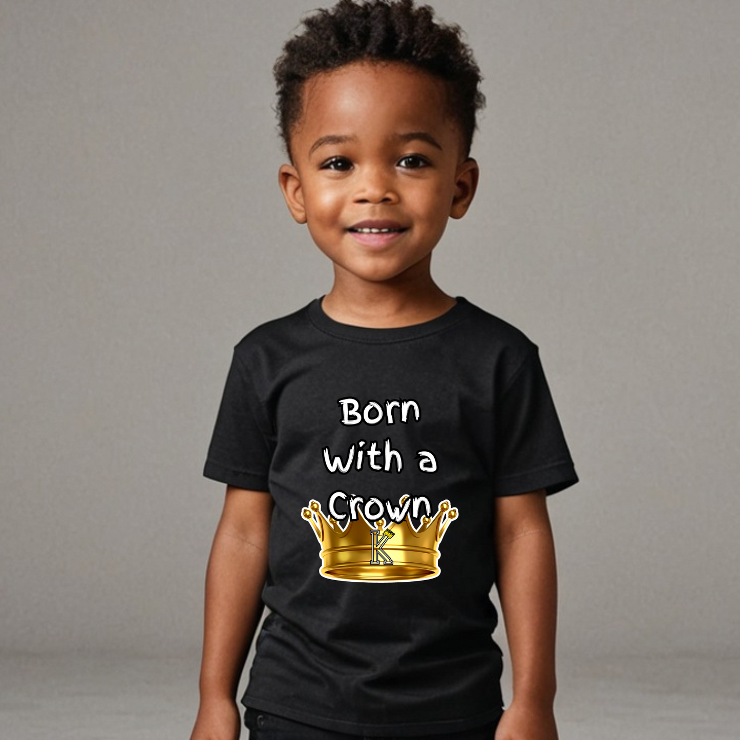 Toddler T-Shirt (Born with a Crown)