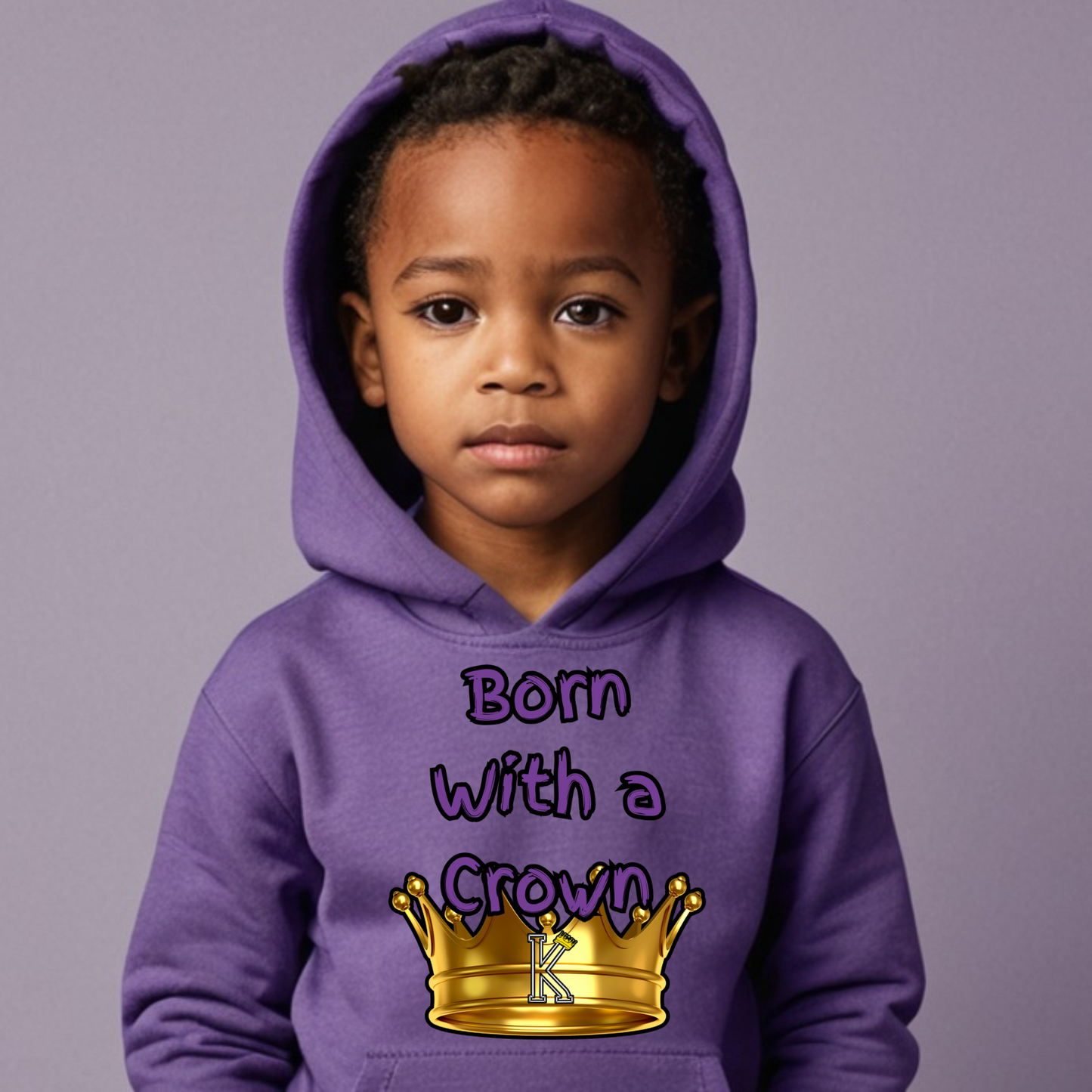 Toddler Hoodie (Born With a Crown)
