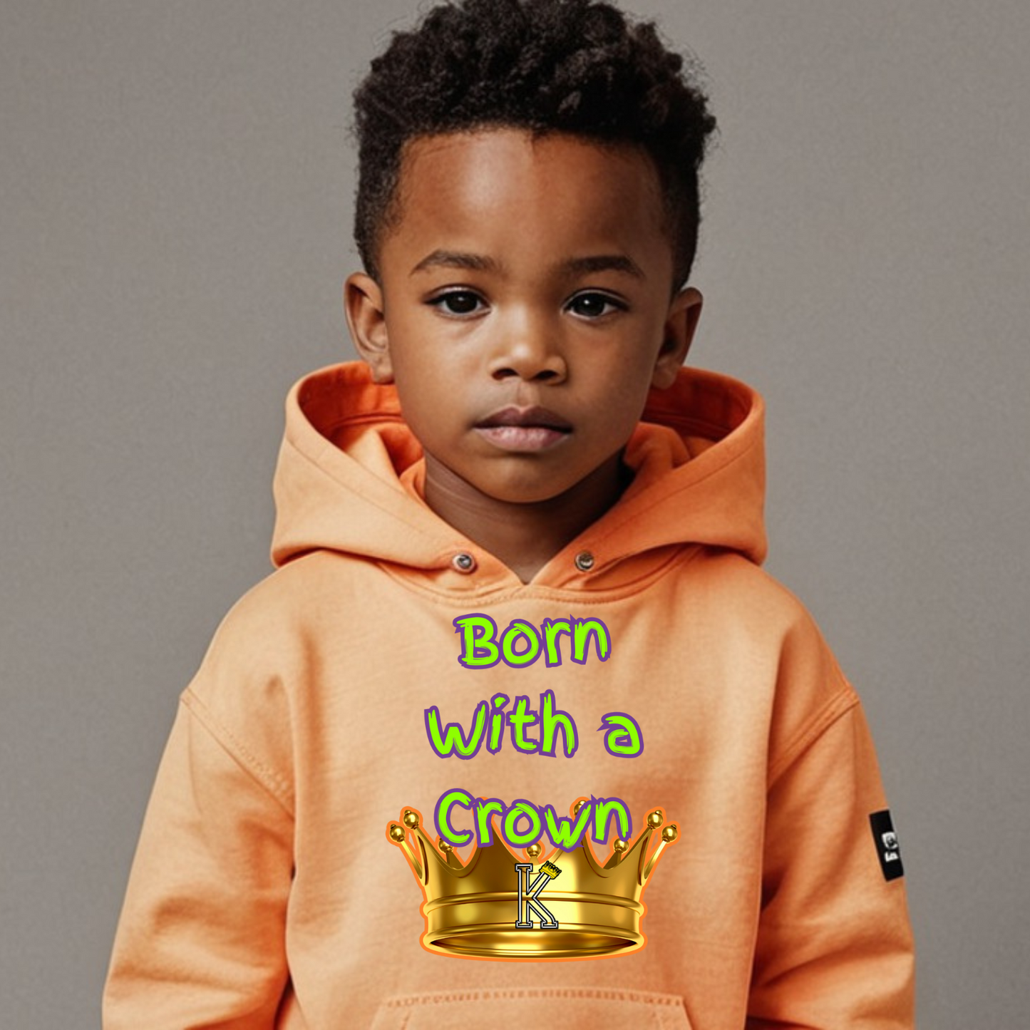 Toddler Hoodie (Born With a Crown)